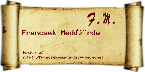 Francsek Medárda névjegykártya